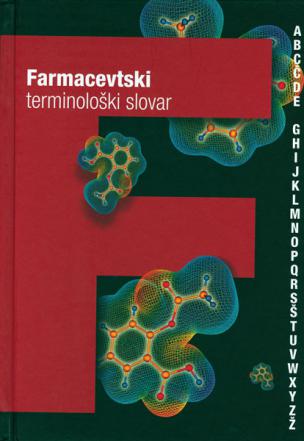 Farmacevtski terminološki slovar Farmacevtski terminološki slovar