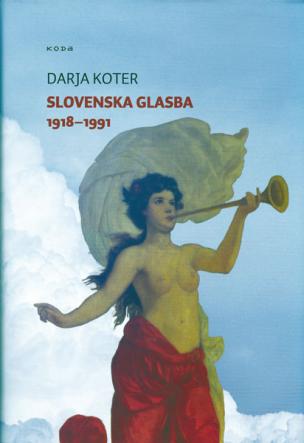 Slovenska glasba 1918–1991