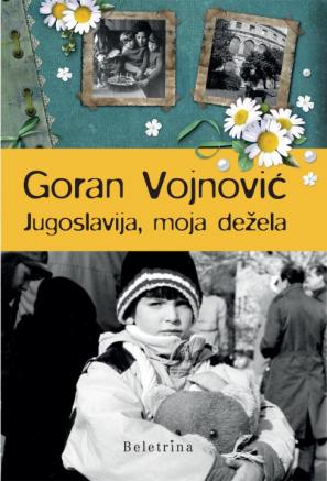 Naslovnica knjige Jugoslavija, moja dežela