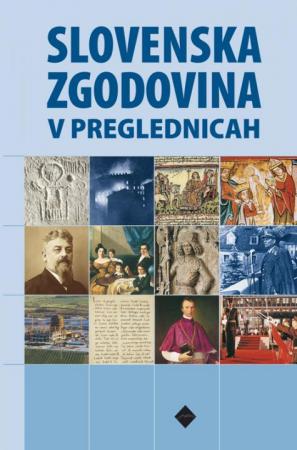 Naslovnica knjige Slovenska zgodovina v preglednicah