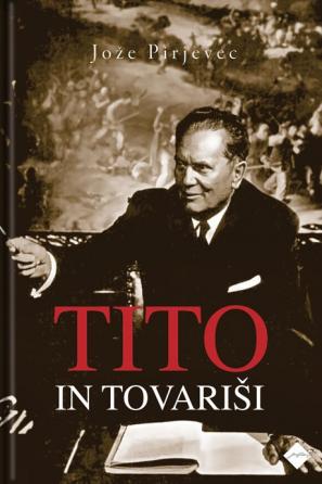 Naslovnica knjige Tito in tovariši